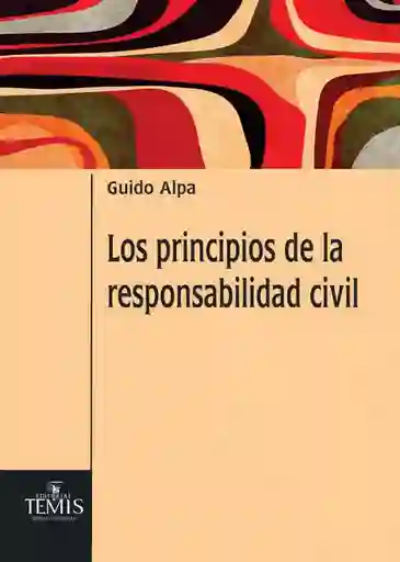 Los Principios de La Responsabilidad Civil
