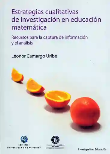 Estrategias Cualitativas de Investigación en Educación Matemática