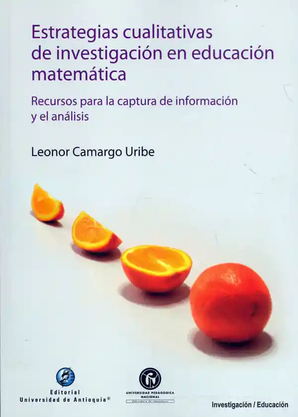 Estrategias Cualitativas de Investigación en Educación Matemática