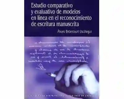 Estudio Comparativo y Evaluativo de Modelos - Álvaro Betancourt