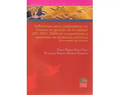 Reflexiones Para Implementar un Sistema de Gestión de Calidad