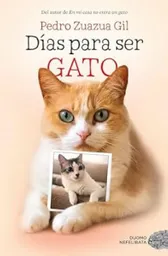 Días Para Ser Gato