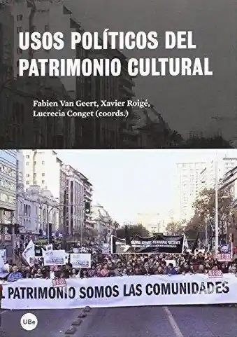 Usos Políticos Del Patrimonio Cultural