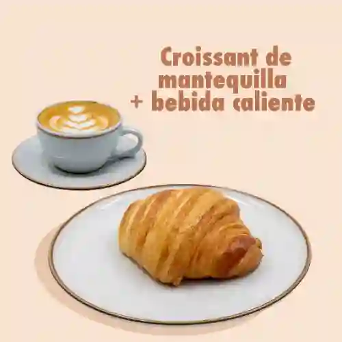 Croissant mantequilla+ bebida caliente