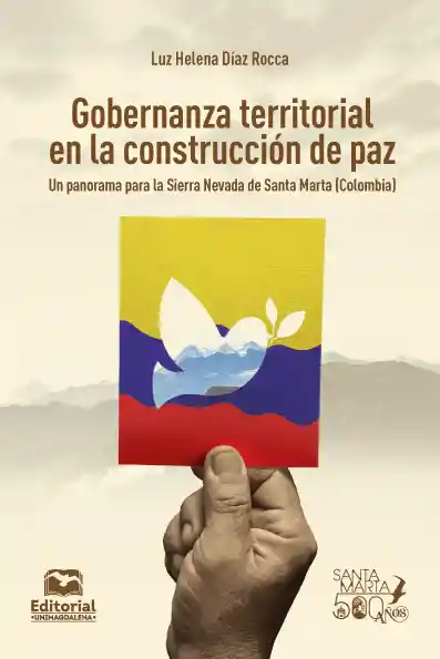 Gobernanza Territorial en La Construcción de Paz