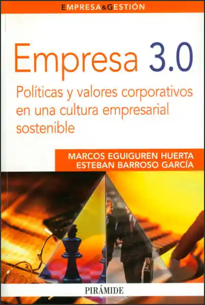 Empresa 30 Políticas y Valores Corporativos en Una Cultura Empresarial Sostenible