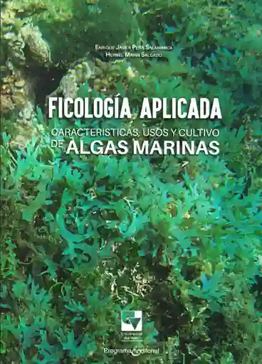 Ficología Aplicada - Enrique Javier Peña/Hernel Marín