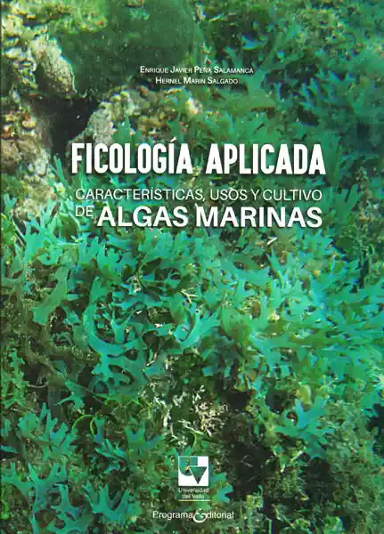 Ficología Aplicada - Enrique Javier Peña/Hernel Marín