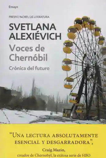 Svetlana Alexiévich - Voces de Chernóbil 