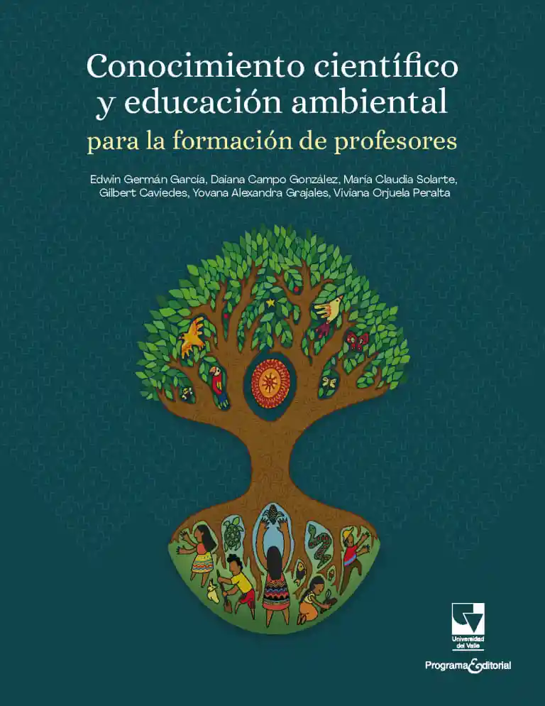 Conocimiento Científico y Educación Ambiental Para La Formación de Profesores