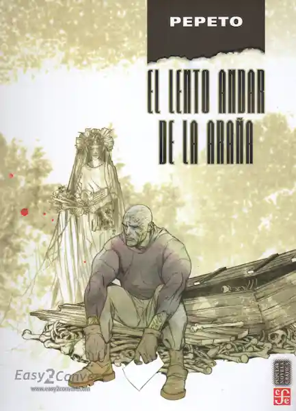 El Lento Andar de la Araña - Pepeto