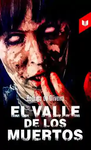 El Valle de Los Muertos