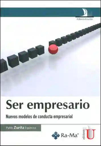 Ser Empresario Nuevos Modelos de Conducta Empresarial