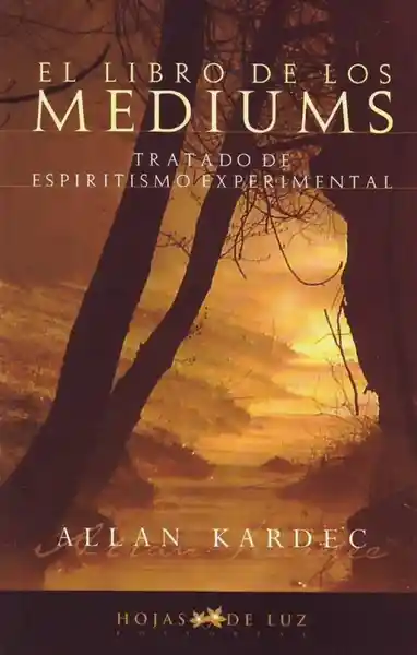 El Libro de Los Médiums - Allan Kardec