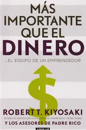 Dinero Más Importante Que El … El Equipo De Un Emprendedor