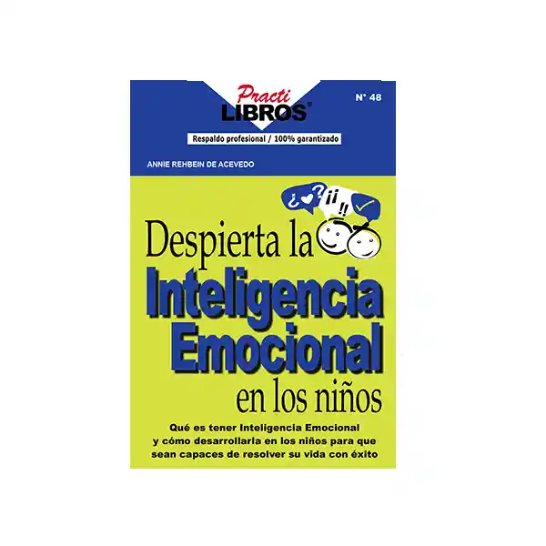Despierta La Inteligencia Emocional En L