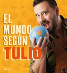 El mundo según Tulio