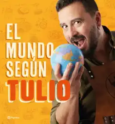 El mundo según Tulio