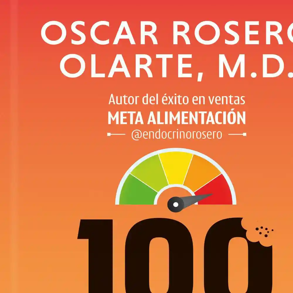 100 Dosis de Bienestar Óscar Rosero Olarte M.d