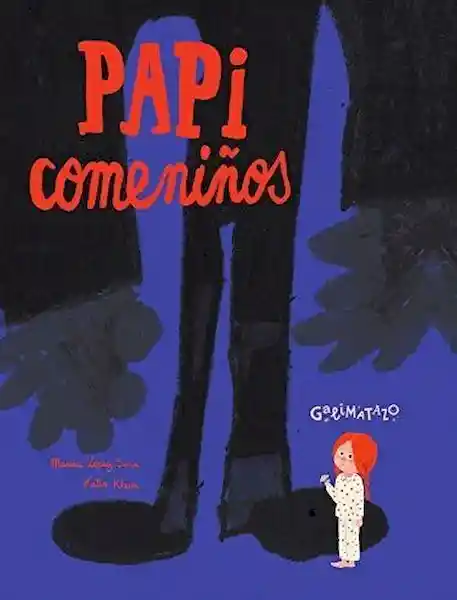 Papicomeniños - Marisa López Soria- Klein Katia