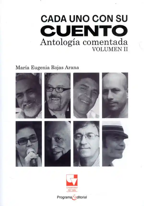 Cada uno con su cuento: Antología comentada. Volumen II