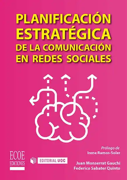 Planificación Estratégica de La Comunicación en Redes Sociales