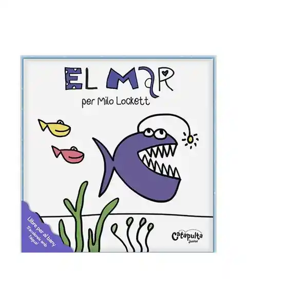 El Mar - Milo Lockett