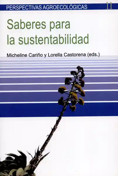 Saberes Para la Sustentabilidad - Micheline Cariño