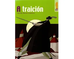 A Traición - Agustín Alonso-Gutiérrez