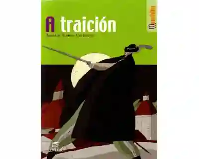 A Traición - Agustín Alonso-Gutiérrez