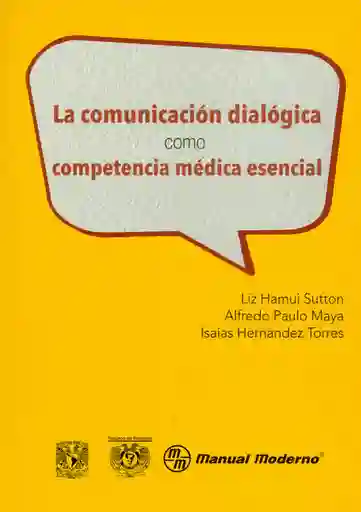 La Comunicación Dialógica Como Competencia Médica - VV.AA