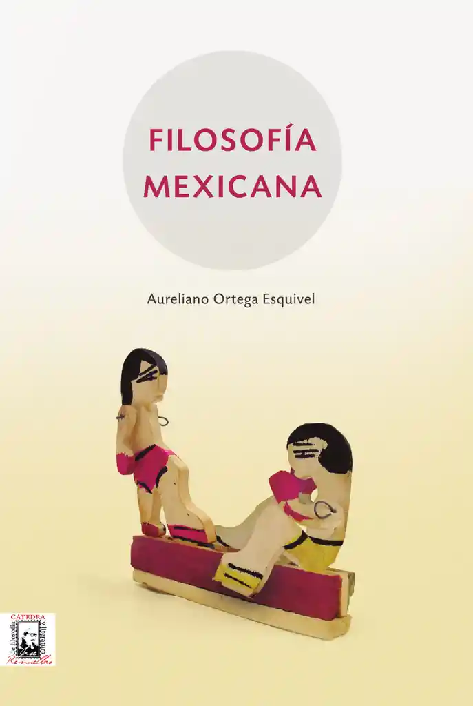 Filosofía Mexicana