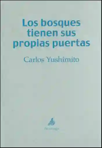 Los Bosques Tienen Sus Propias Puertas
