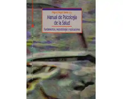 Manual de Psicología de La Salud Fundamentos Metodología y Aplicaciones