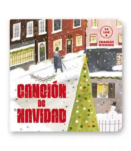 Canción de Navidad - Ya Leo A - Charles Dickens