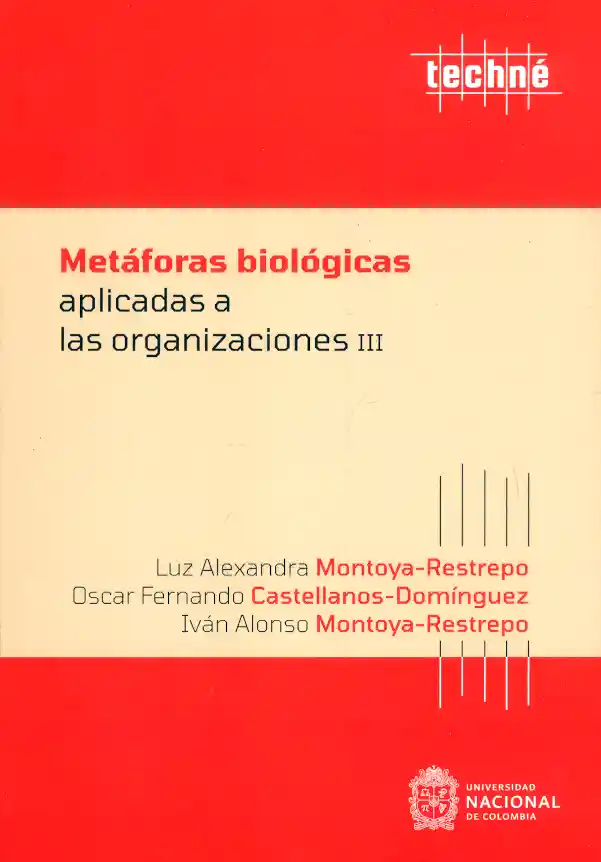 Metáforas Biológicas Aplicadas a Las Organizaciones Iii