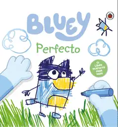 Bluey Perfecto
