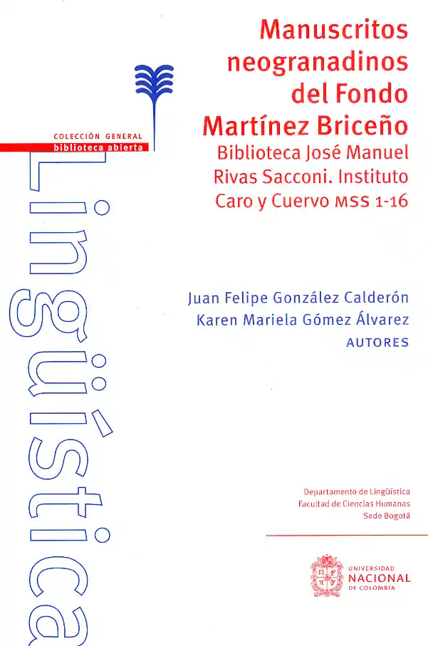 Manuscritos Neogranadinos Del Fondo Martínez Briceño