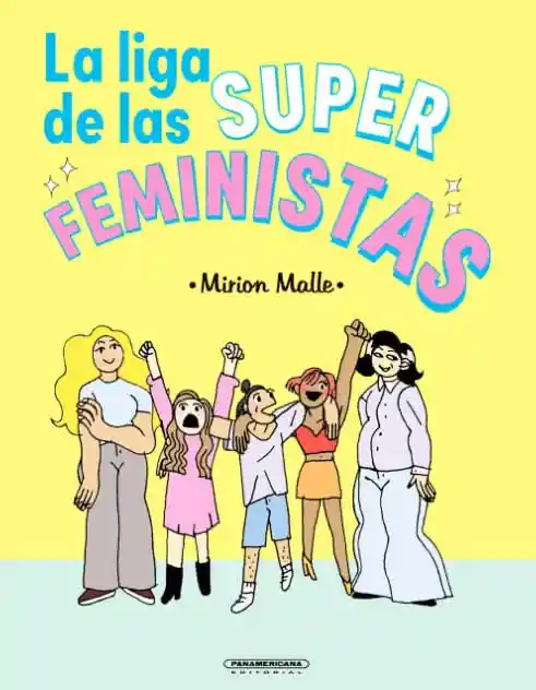 La Liga de Las Superfeministas