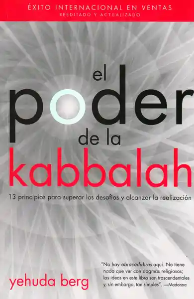 El Poder de la Kabbalah: 13 Principios