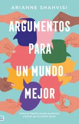 Argumentos Para Un Mundo Mejor