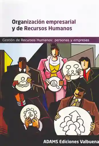 Organización Empresarial y de Recursos Humanos