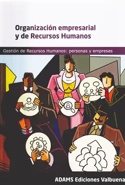 Organización Empresarial y de Recursos Humanos