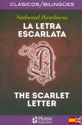 La Letra Escarlata - Nathaniel Hawthorne