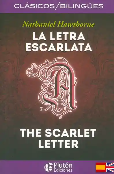 La Letra Escarlata - Nathaniel Hawthorne