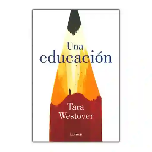 Una Educación- Tara Westover
