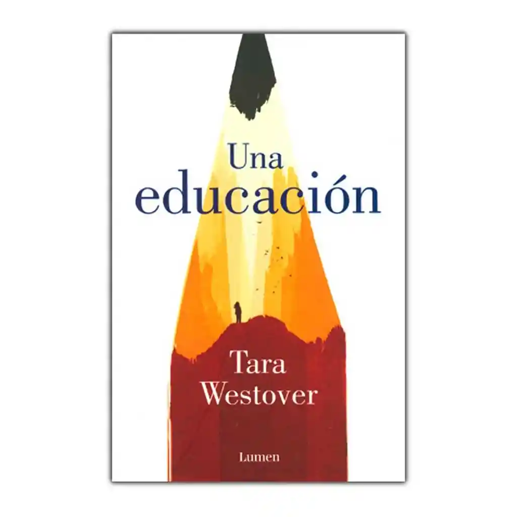 Una Educación- Tara Westover