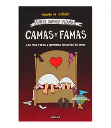 Camas y famas. Las más raras y genuinas historias de amor