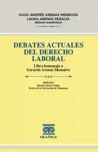 Debates Actuales Del Derecho Laboral