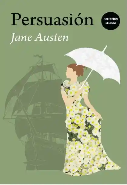 La Persuasión - Jane Austen